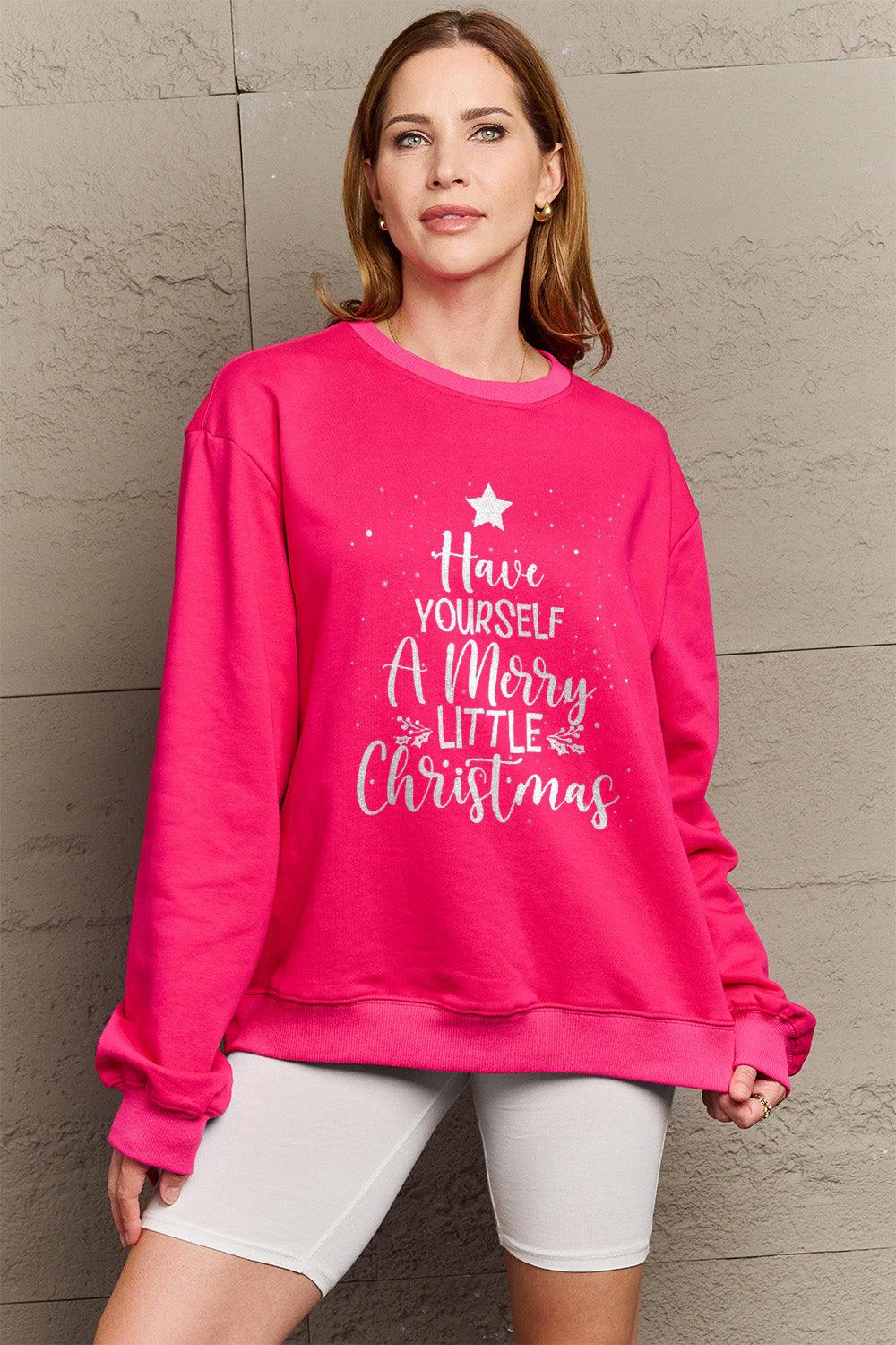 Simply Love Full Size HAVE YOURSELF A MERRY LITTLE CHRISTMAS Round Neck Sweatshirt Carauana Store